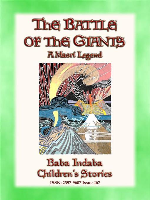 Title details for THE BATTLE OF THE GIANTS--A Maori Legend of New Zealand by Anon E. Mouse - Wait list
